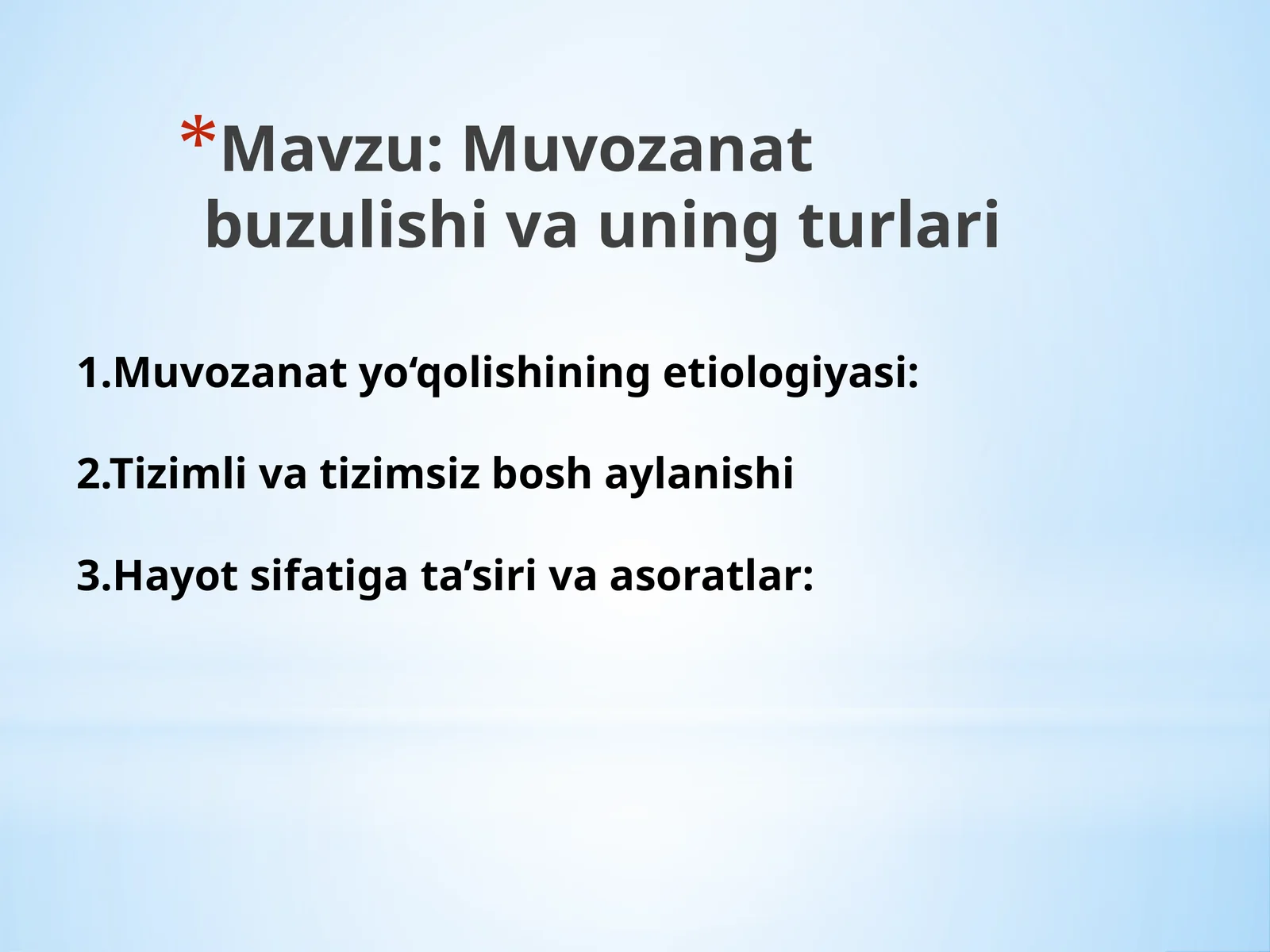 Muvozanat buzulishi va uning turlari