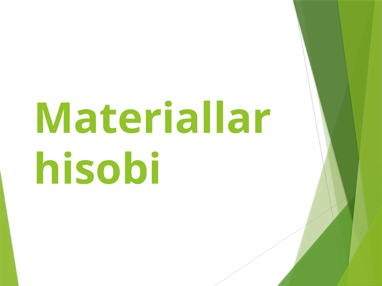 Materiallar hisobi