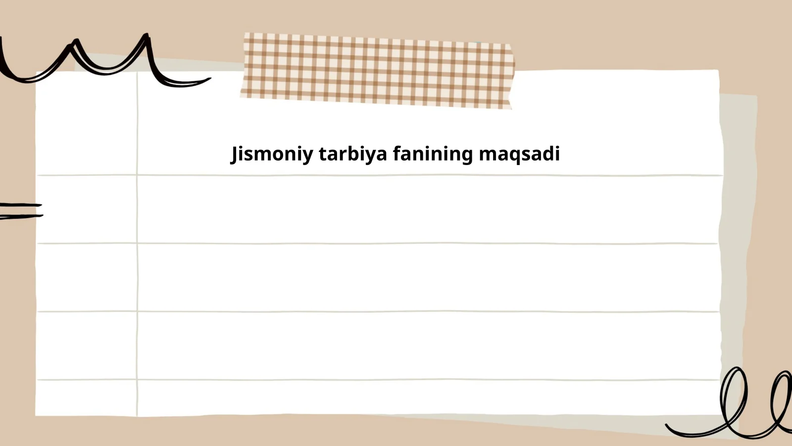 Jismoniy tarbiya fanining maqsadi