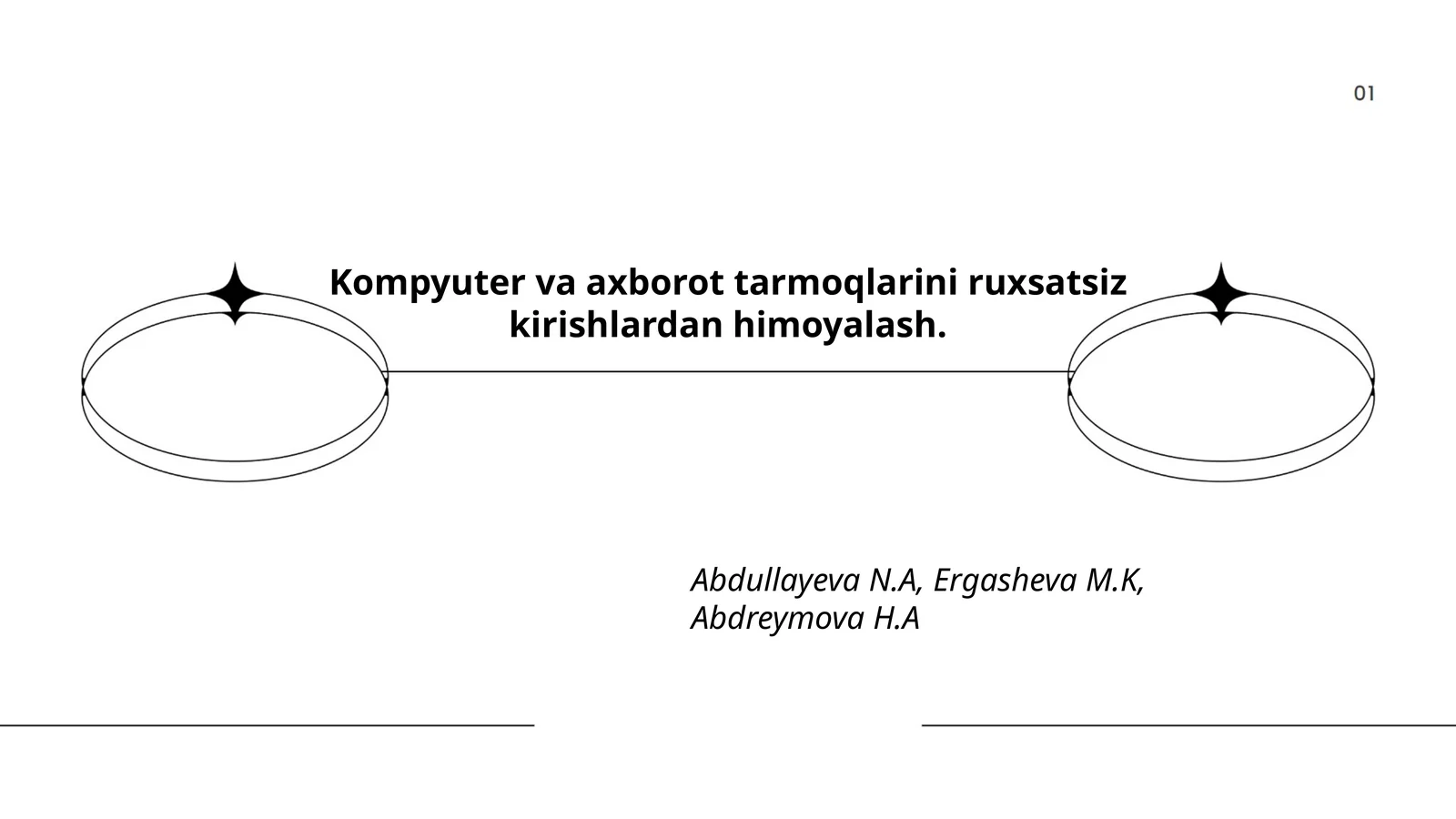 Kompyuter va axborot tarmoqlarini ruxsatsiz kirishlardan himoyalash