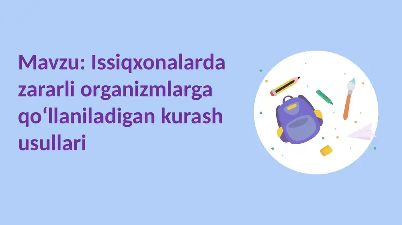 Zararli organizmlarga qoʻllaniladigan kurash usullari