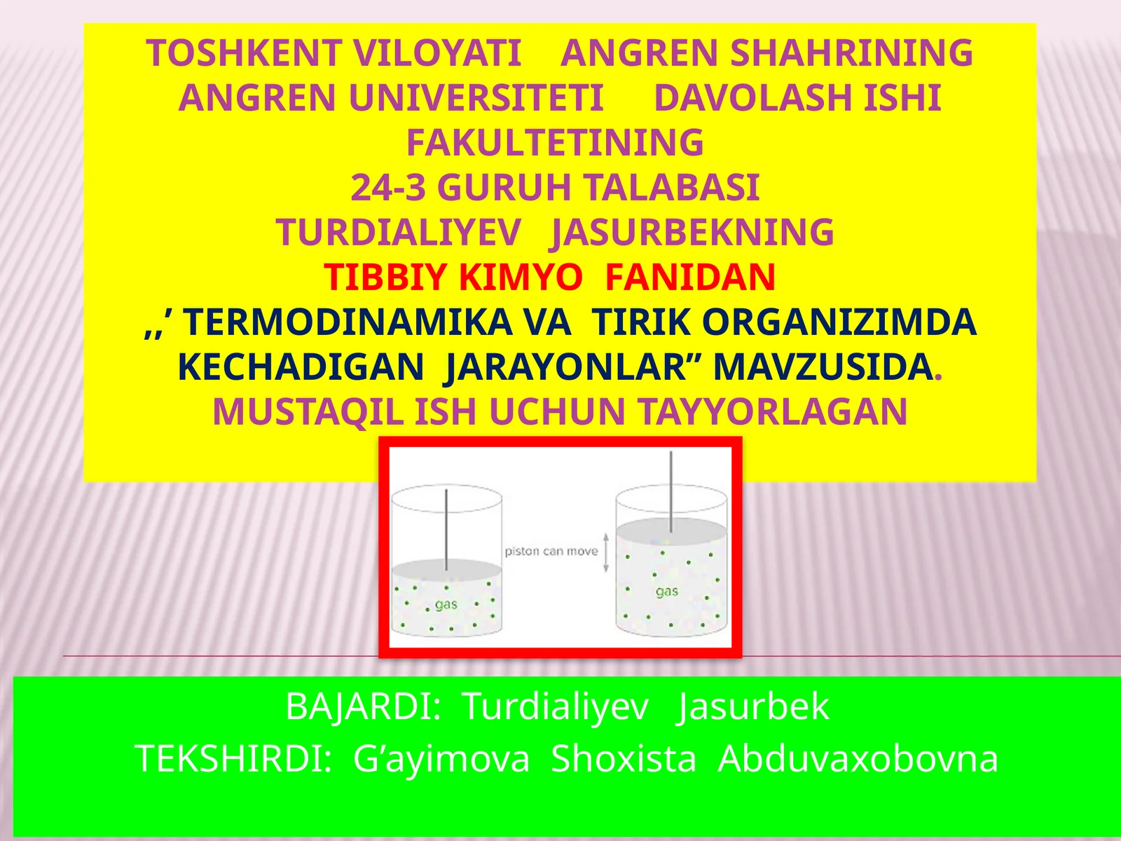 Termodinamika va tirik organizimda kechadigan jarayonlar