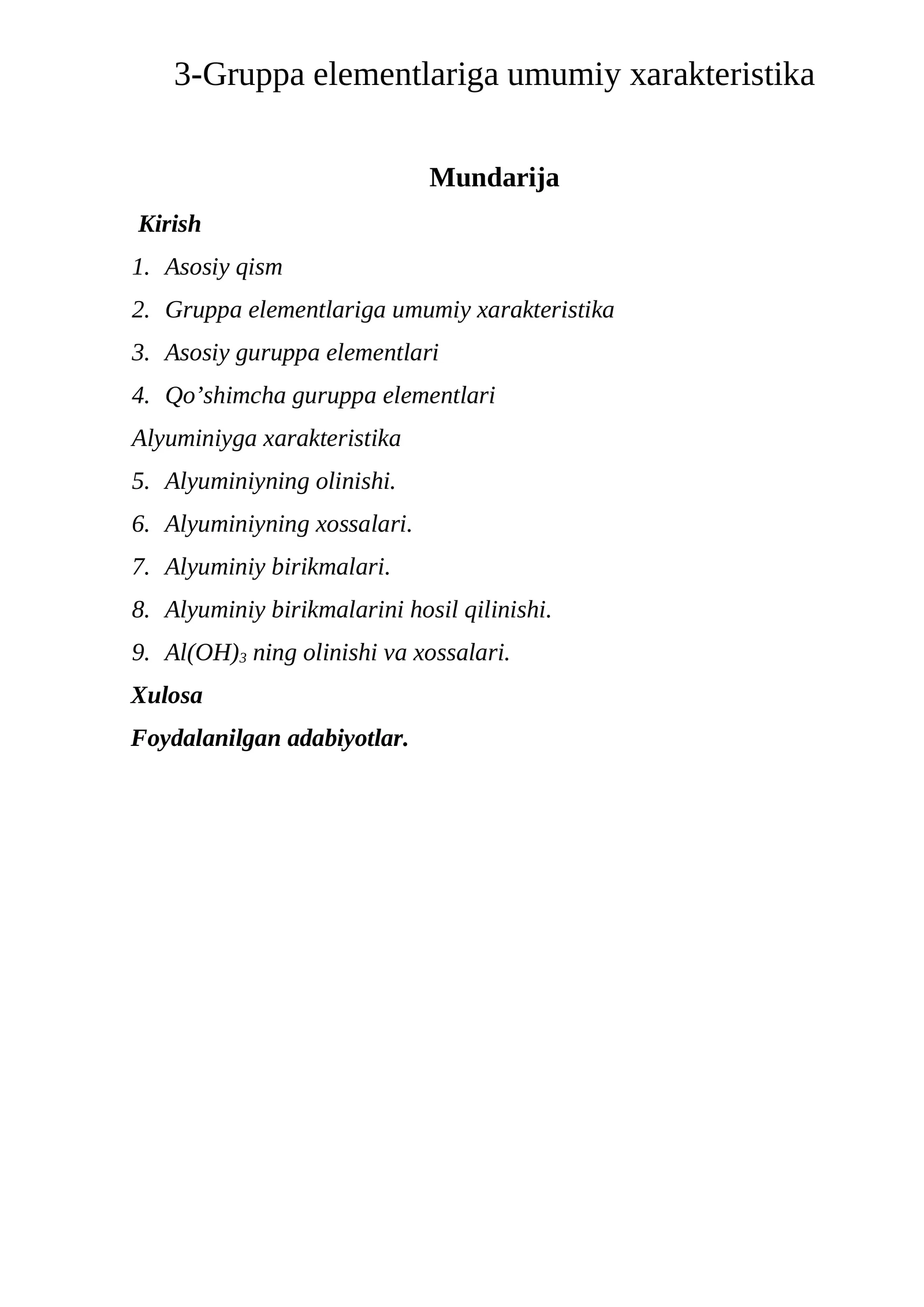 3-Gruppa elementlariga umumiy xarakteristika