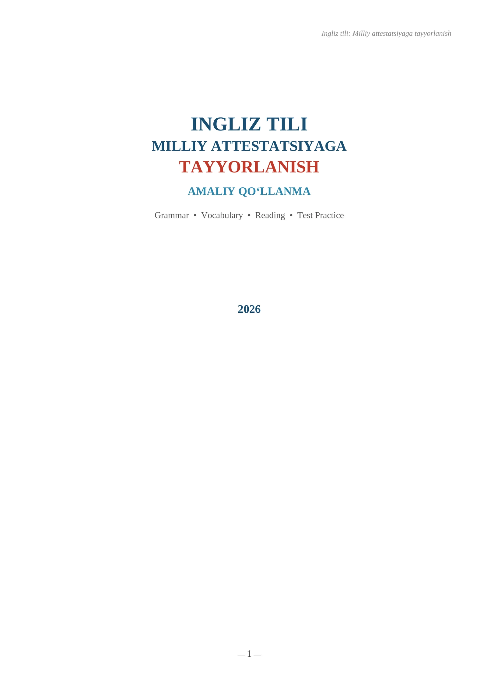 INGLIZ TILI MILLIY ATTESTATSIYAGA TAYYORLANISH