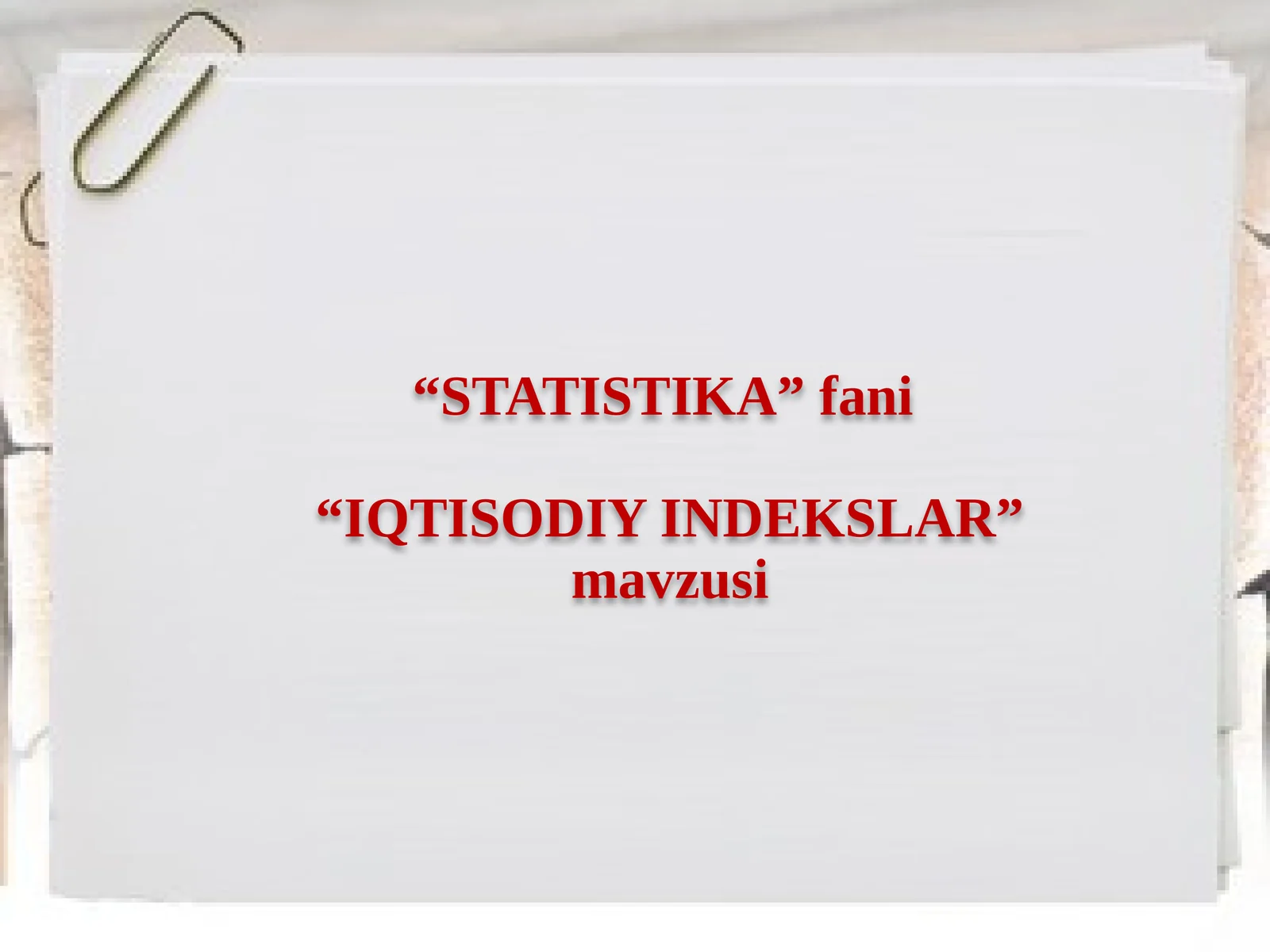 IQTISODIY INDEKSLAR
