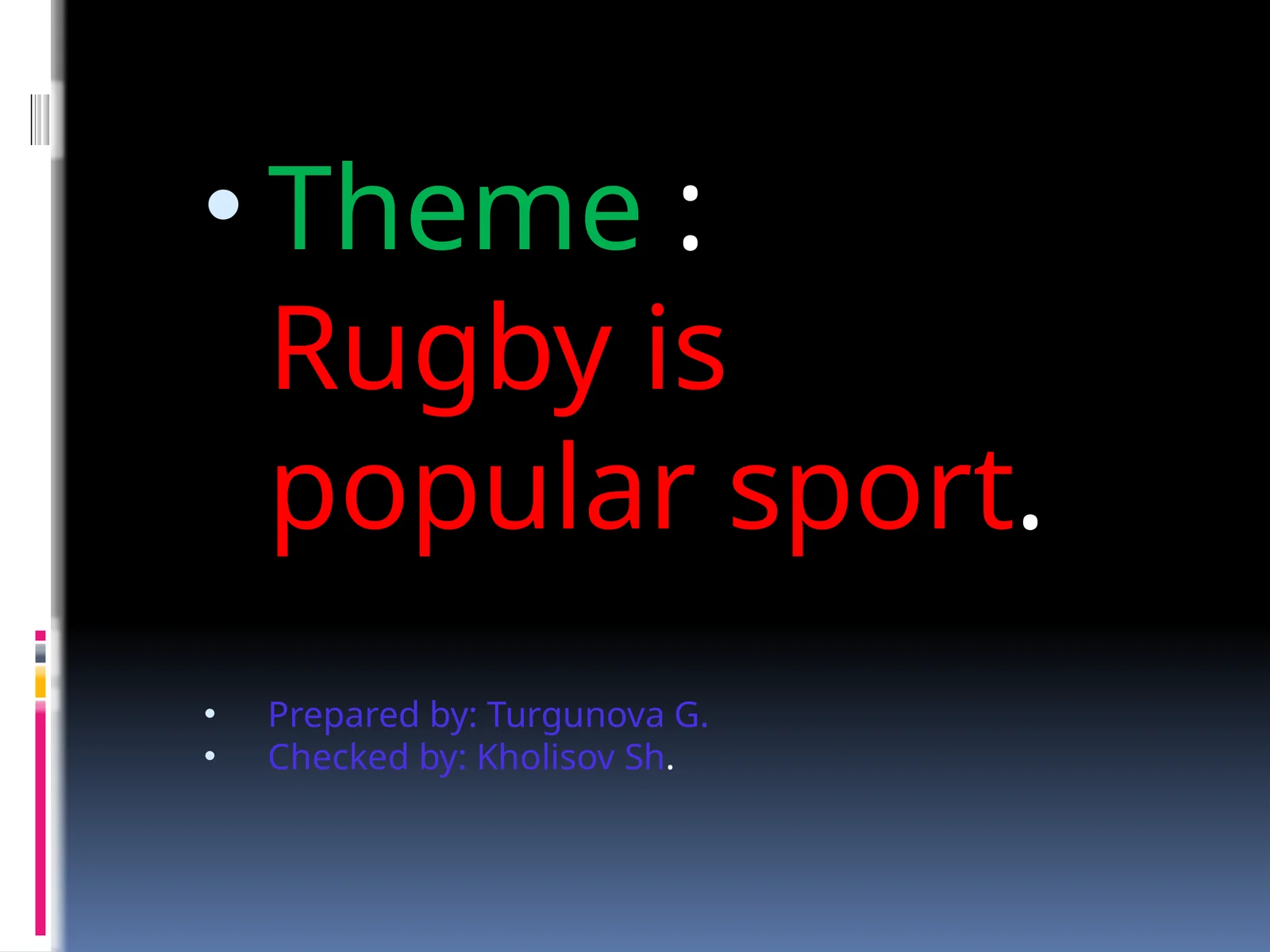 Rugby: A Brief History