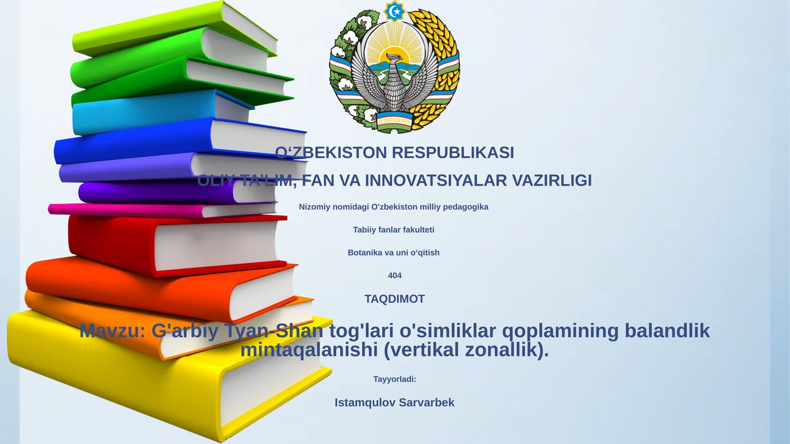 G'arbiy Tyan-Shan tog'lari o'simliklar qoplamining balandlik mintaqalanishi (vertikal zonallik)